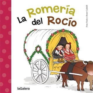 ROMERIA DEL ROCIO | 9788424651794 | CALAFELL,ROSER NUÑO,FRAN