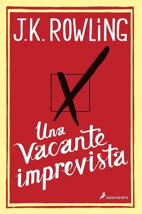 UNA VACANTE IMPREVISTA | 9788498384925 | ROWLING,J.K.