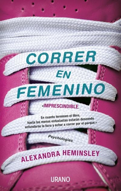 CORRER EN FEMENINO | 9788479538750 | HEMINSLEY,ALEXANDRA