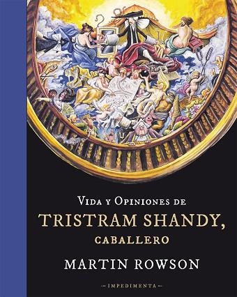 VIDA Y OPINIONES DE TRISTAM SHANDY, CABALLERO | 9788415979166 | ROWSON,MARTIN