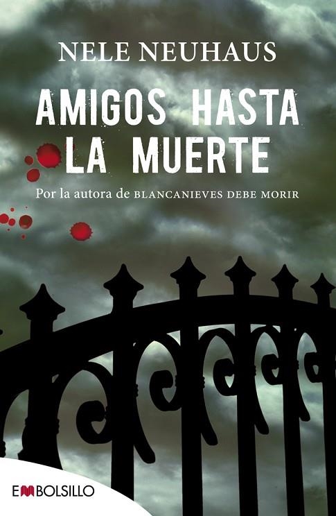 AMIGOS HASTA LA MUERTE | 9788416087006 | NEUHAUS,NELE