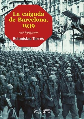 CAIGUDA DE BARCELONA. 1939 | 9788499754611 | TORRES,ESTANISLAU