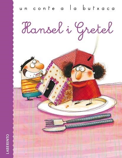 HANSEL I GRETEL | 9788484834489 | GRIMM, JACOBO/GRIMM, GUILLERMO