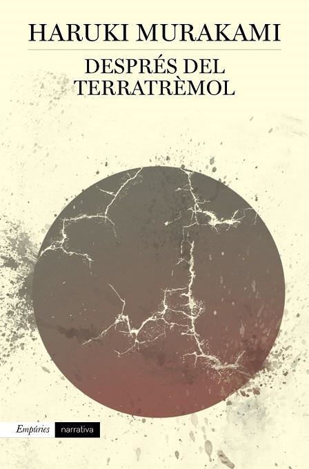 DESPRES DEL TERRATREMOL | 9788497878340 | MURAKAMI,HARUKI(XXIII PREMI INTERN.CATALUNYA 2011)