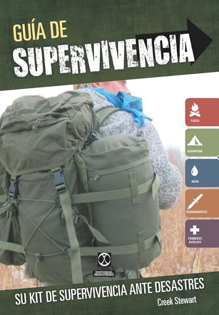 GUIA DE SUPERVIVENCIA. SU KIT DE SUPERVIVENCIA ANTE DESASTRES | 9788499104683 | STEWART,CREEK