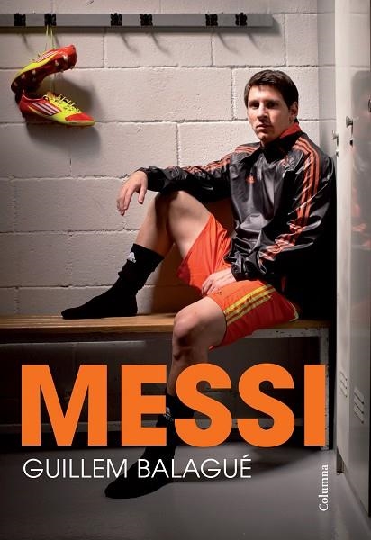 MESSI | 9788466418508 | BALAGUE,GUILLEM