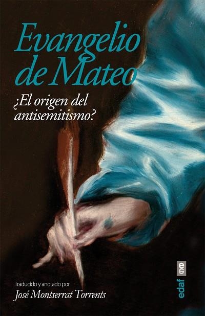 EVANGELIO DE MATEO. EL ORIGEN DEL ANTISEMITISMO? | 9788441433670 | MONTSERRAT TORRENTS,JOSE