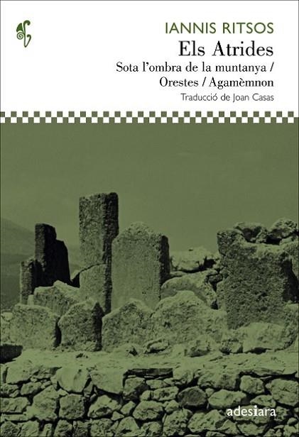 ATRIDES. SOTA L,OMBRA DE LA MUNTANYA,ORESTES,ABAMEMNON | 9788492405756 | RITSOS,YANNIS