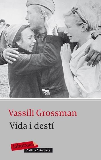 VIDA I DESTI | 9788499303987 | GROSSMAN,VASSILI