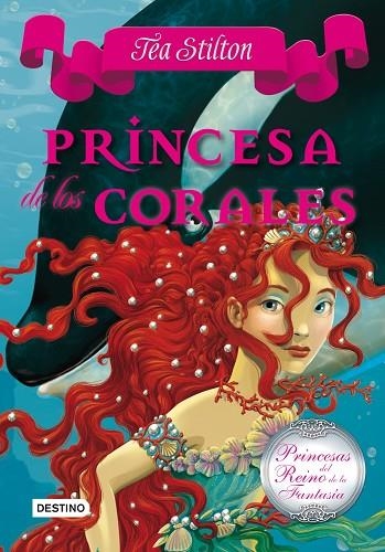 PRINCESA DE LOS CORALES | 9788408100119 | STILTON,TEA