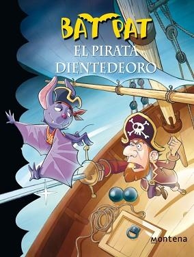 PIRATA DIENTEDEORO | 9788484414469 | PAVANELLO,ROBERTO