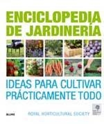 ENCICLOPEDIA DE JARDINERIA. IDEAS PARA CULTIVAR PRACTICAMENTE TODO | 9788480769129 | ROYAL HORTICULTURAL S.