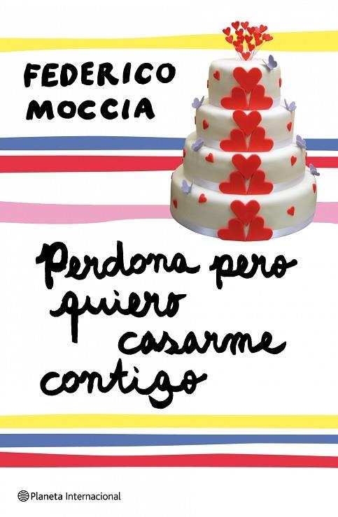 PERDONA PERO QUIERO CASARME CONTIGO. 2A PARTE DE PERSONA SI TE DIGO.... | 9788408089407 | MOCCIA,FEDERICO