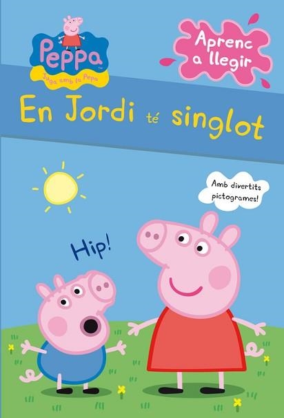 EN JORDI TE SINGLOT | 9788448838317 | PEPPA