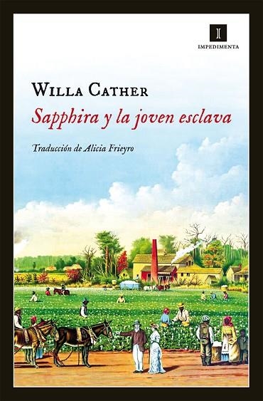 SAPPHIRA Y LA JOVEN ESCLAVA | 9788415578918 | CATHER,WILLA