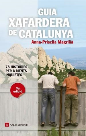 GUIA XAFARDERA DE CATALUNYA. 69 HISTORIES PER A MENTS INQUIETES | 9788415695042 | MAGRIÑA,ANNA PRISCILA