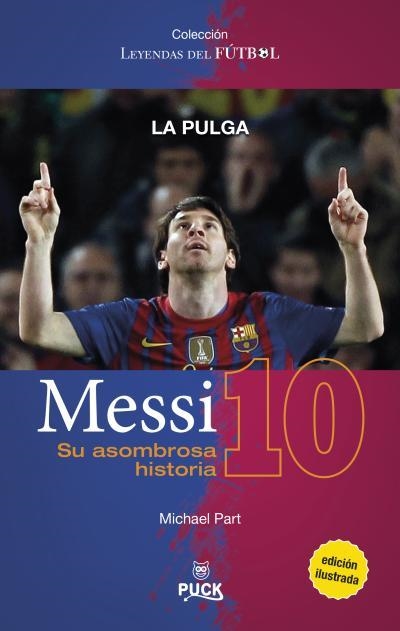 MESSI, SU ASOMBROSA HISTORIA | 9788496886377 | PART,MICHAEL