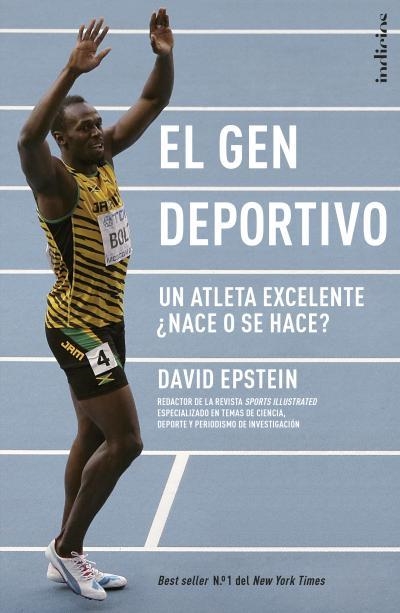 GEN DEPORTIVO. UN ATLETA EXCELENTE ¿NACE O SE HACE? | 9788415732044 | EPSTEIN,DAVID