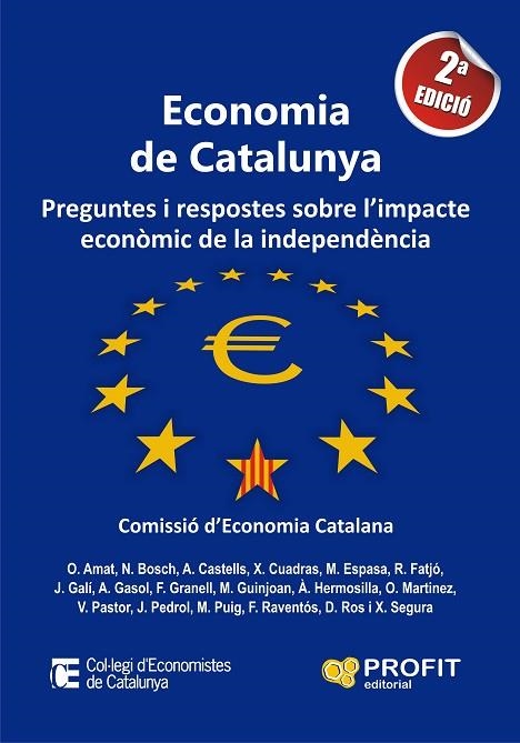 ECONOMIA DE CATALUNYA. PREGUNTES I RESPOSTES SOBRE L,IMPACTE ECONOMIC DE LA INDEPENDENCIA | 9788415505556 | COMISSIO D,ECONOMIA CATALANA