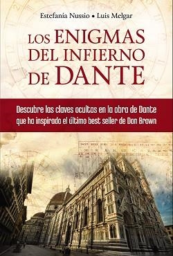 ENIGMAS DEL INFIERNO DE DANTE | 9788441534025 | MELGAR,LUIS TOMAS NUSSIO,ESTEFANIA