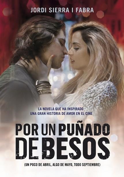 POR UN PUÑADO DE BESOS | 9788490431634 | SIERRA I FABRA,JORDI  (PREMI NAL.LIT.INFAN.2007)