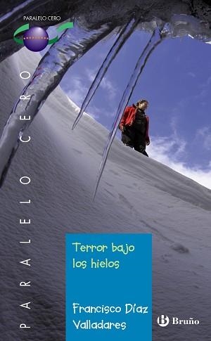 TERROR BAJO LOS HIELOS | 9788421679173 | DIAZ VALLADARES,FRANCISCO