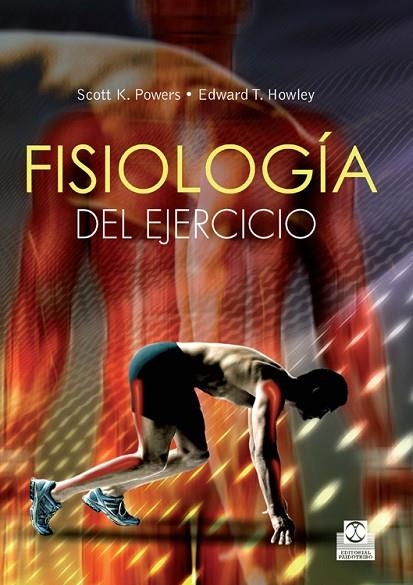 FISIOLOGIA DEL EJERCICIO | 9788499104355 | HOWLEY,EDWARD T. POWERS,SCOTT