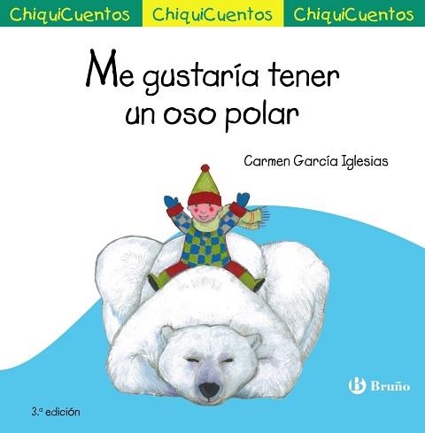 ME GUSTARIA TENER UN OSO POLAR | 9788469606117 | GARCIA IGLESIAS,CARMEN