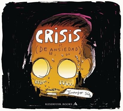 CRISIS DE ANSIEDAD | 9788439727927 | SAEZ,JUANJO