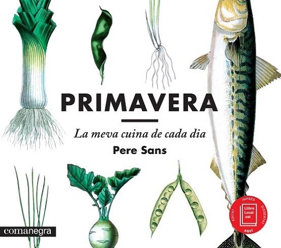 PRIMAVERA. LA MEVA CUINA DE CADA DIA | 9788416033188 | SANS,PERE