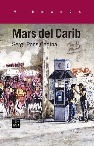 MARS DEL CARIB | 9788415835233 | PONS CODINA,SERGI