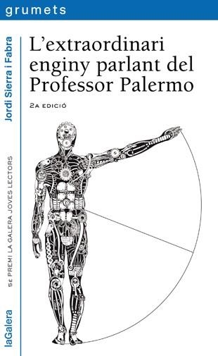 EXTRAORDINARI ENGINY PARLANT DEL PROFESSOR PALERMO. 5E.PREMI GALETA JOVES LECTORS | 9788424651930 | SIERRA I FABRA,JORDI  (PREMI NAL.LIT.INFAN.2007)