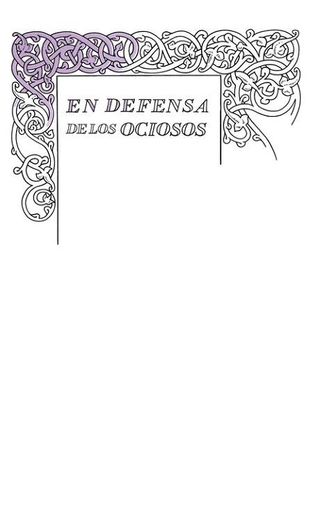 EN DEFENSA DE LOS OCIOSOS | 9788430616541 | STEVENSON,ROBERT LOUIS