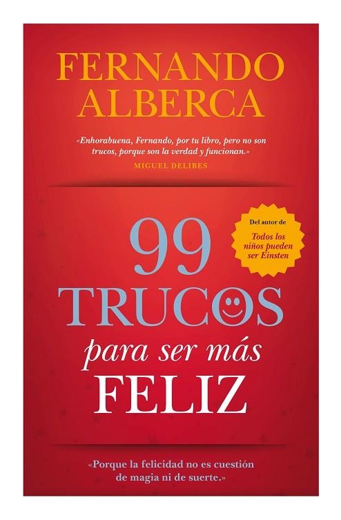 99 TRUCOS PARA SER MAS FELIZ | 9788416100224 | ALBERCA,FERNANDO