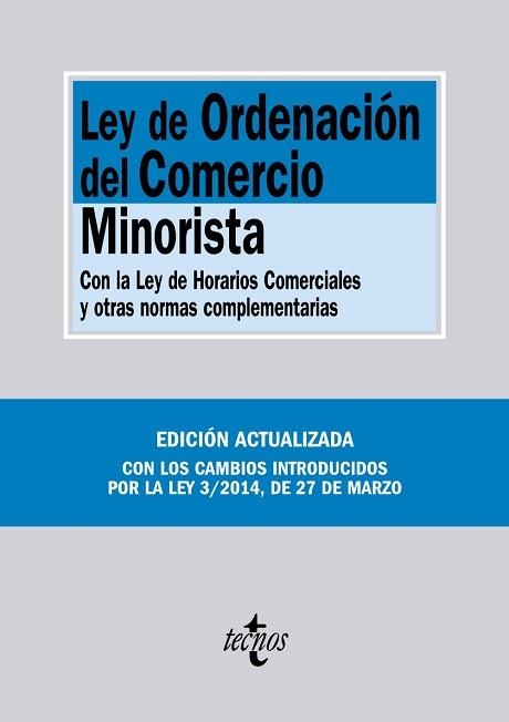 LEY DE ORDENACION DEL COMERCIO MINORISTA | 9788430962327