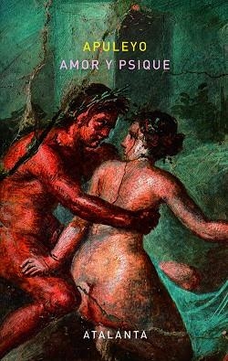 AMOR Y PSIQUE. APULEYO Y LA FORTUNA. BIBLIOGRAFIA | 9788494227684 | APULEYO,LUCIO BETANCOR,ANTONIO