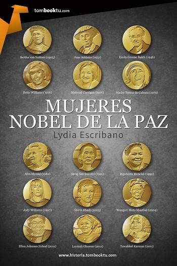 MUJERES NOBEL DE LA PAZ | 9788415747444 | ESCRIBANO,LYDIA