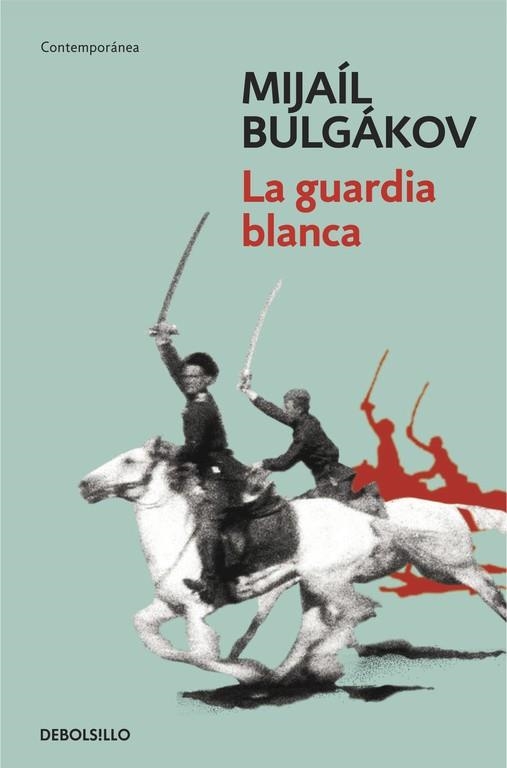 GUARDIA BLANCA | 9788490327449 | BULGAKOV,MIJAIL