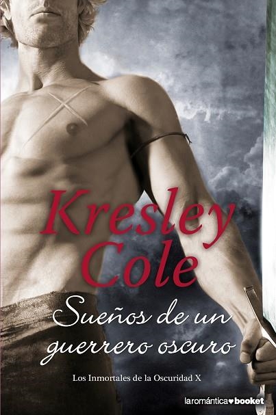 SUEÑOS DE UN GUERRERO OSCURO. SERIE LOS INMORTALES DE LA OSCURIDAD 8 | 9788408127451 | COLE,KRESLEY