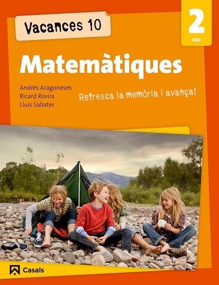 MATEMATIQUES 2 ESO. REFRESCA LA MEMORIA I AVANÇA! | 9788421853184 | ARAGONESES,ANDRES ROVIRA,RICARD SABATER,LLUIS