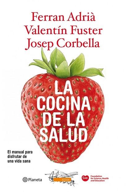 COCINA DE LA SALUD | 9788408094562 | CORBELLA,JOSEP ADRIA,FERRAN FUSTER,VALENTI