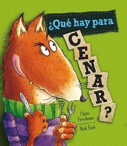 QUE HAY PARA CENAR | 9788448837808 | FREEDMAN,CLAIRE EAST,NICK