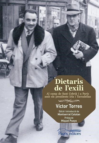 DIETARIS DE L,EXILI. AL CAMP DE SANT CEBRIA I A PARIS | 9788499754963 | TORRES,VICTOR