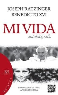 MI VIDA AUTOBIOGRAFIA | 9788499201788 | RATZINGER,JOSEPH,BENEDICTO XVI