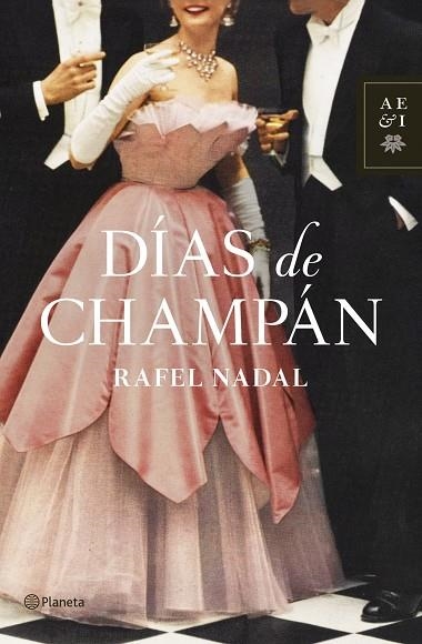 DIAS DE CHAMPAN | 9788408126294 | NADAL,RAFEL