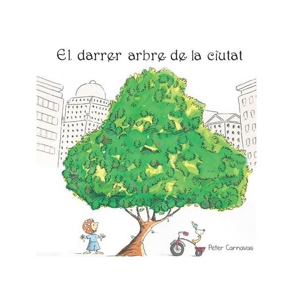 DARRER ARBRE DE LA CIUTAT | 9788495987808 | CARNAVAS,PETER