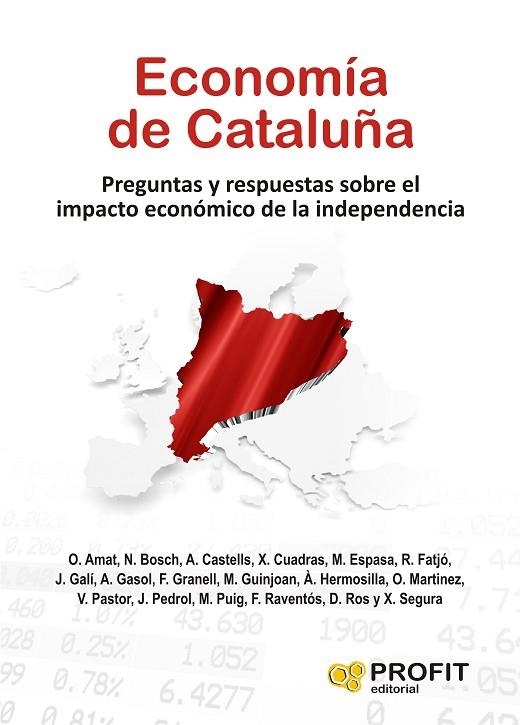 ECONOMIA DE CATALUÑA. PREGUNTAS Y RESPUESTAS SOBRE EL IMPACTO ECONOMICO DE LA INDEPENDENCIA | 9788496998377 | VVAA