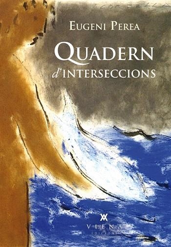 QUADERN D,INTERSECCIONS | 9788483307823 | PEREA,EUGENI