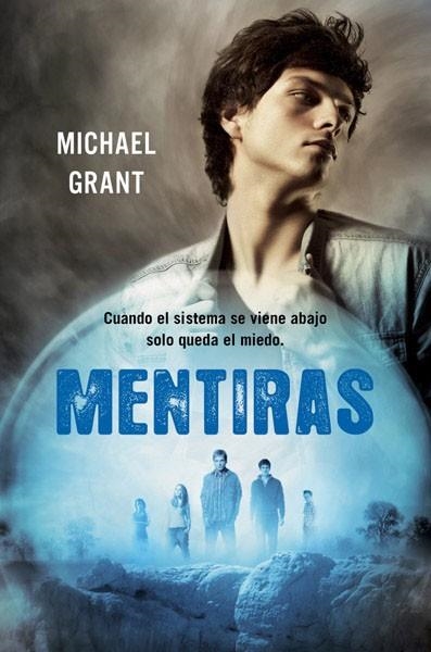 MENTIRAS. SAGA OLVIDADOS 3 | 9788427204096 | GRANT,MICHAEL