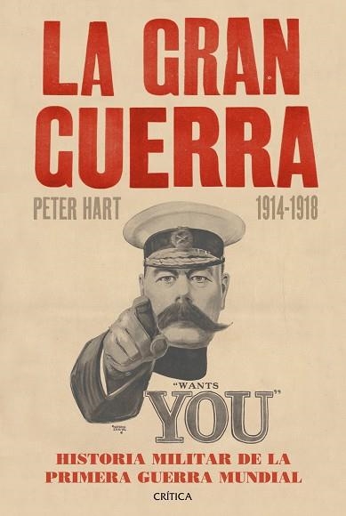 GRAN GUERRA 1914-1918, HISTORIA MILITAR DE LA PRIMERA GUERRA MUNDIAL | 9788498926842 | HART,PETER